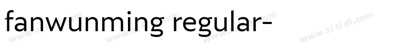 fanwunming regular字体转换